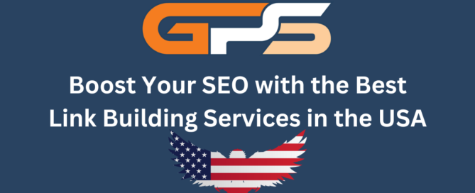 Top Link Building Services in the USA Boost Your SEO with Proven Strategies