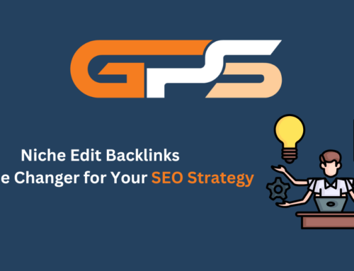 Niche Edit Backlinks: A Game Changer for Your SEO Strategy