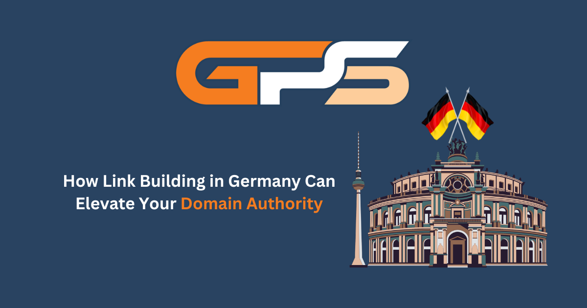 How Link Building in Germany Can Elevate Your Domain Authority