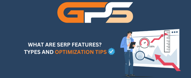 What Are SERP Features