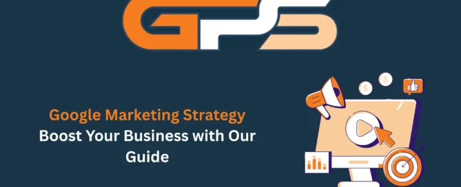 Google Marketing Strategy