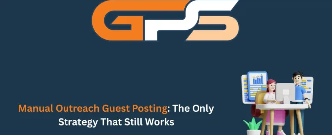 Manual Outreach Guest Posting