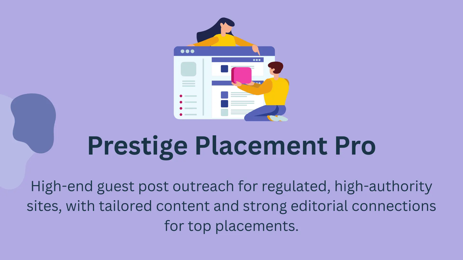 Prestige Placement Pro