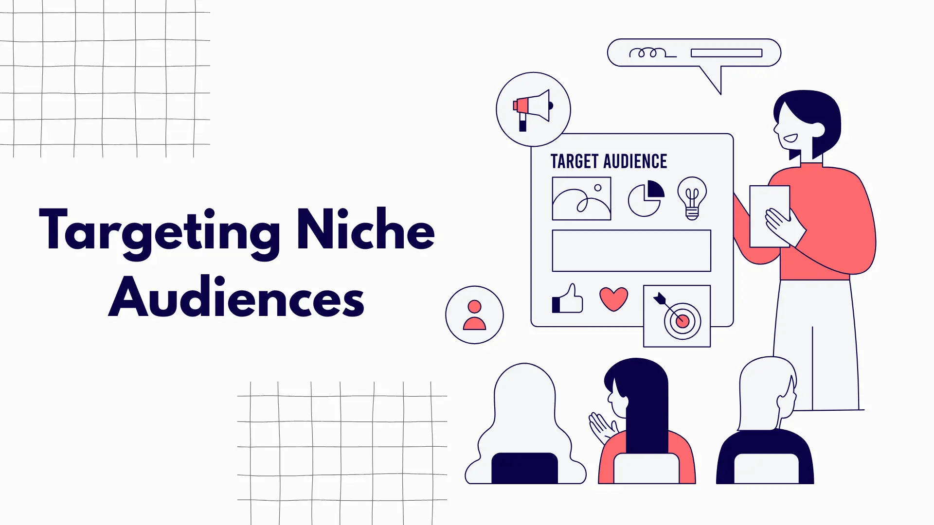 Targeting Niche Audiences