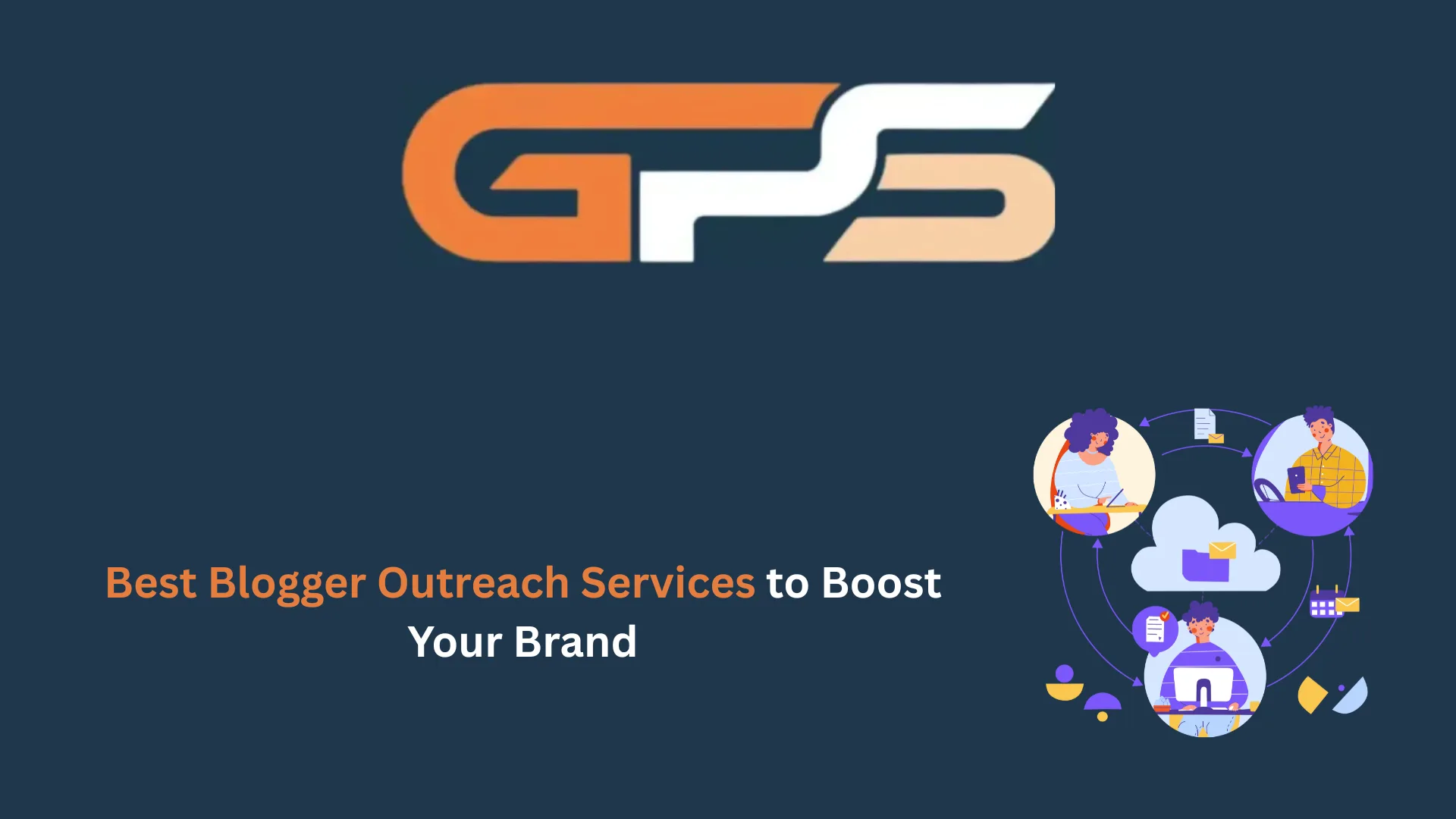 Best Blogger Outreach Services